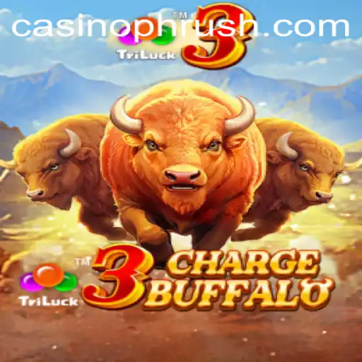 Discover 3ChargeBuffalo: An Electrifying New Game Experience